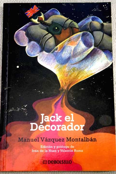 Jack el Decorador / Manuel Vzquez Montalbn
