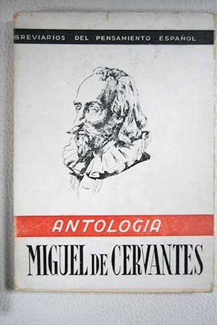 Miguel de Cervantes antologa el historiador y el poltico / Emiliano Aguado