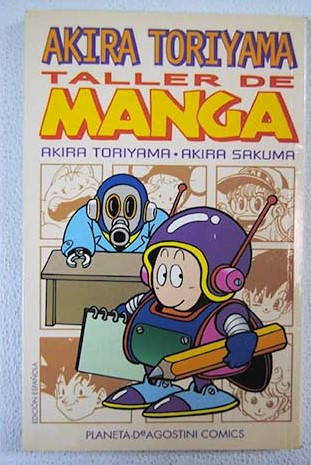 Taller de manga / Akira Toriyama