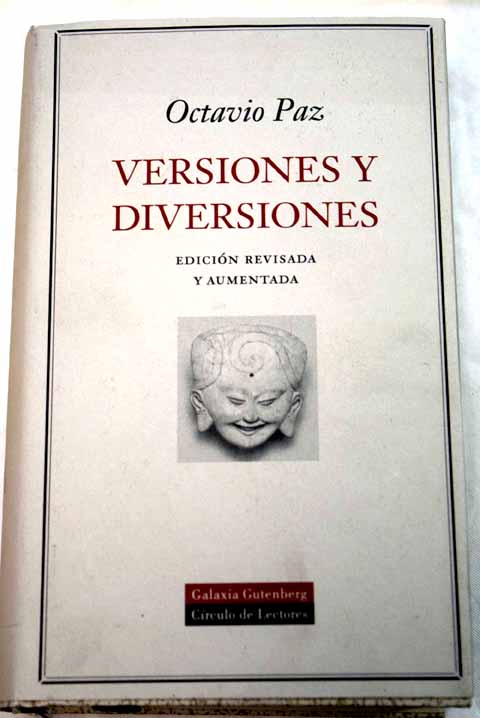 Versiones y diversiones / Octavio Paz