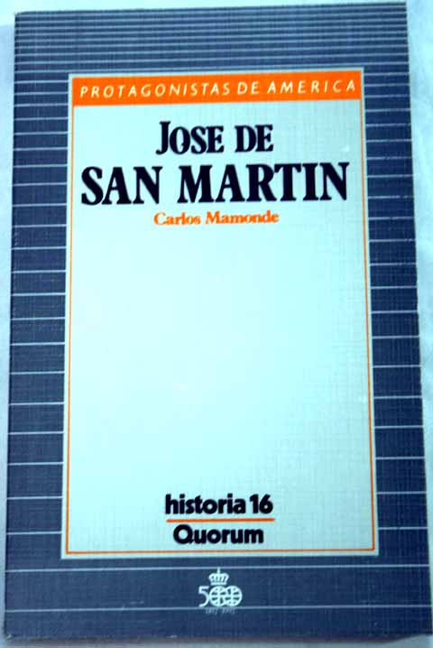 Jos de San Martn / Carlos Mamonde Chvez