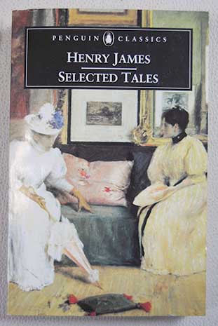 Henry James selected tales / Henry James