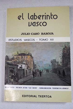 El laberinto vasco / Julio Caro Baroja