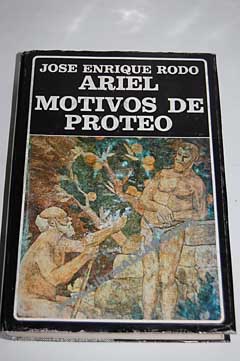 Ariel Motivos de Proteo / Jos Enrique Rod