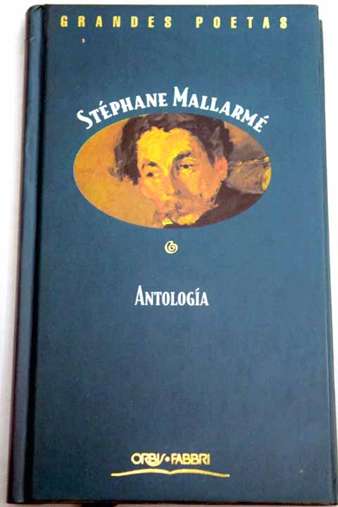 Antologa / Stphane Mallarm