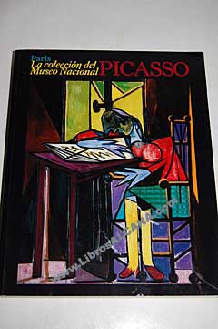 La coleccin del Museo Nacional Picasso Pars exposicin Museo Nacional Centro de Arte Reina Sofa Madrid 05 02 2008 05 05 2008 / Pablo Picasso