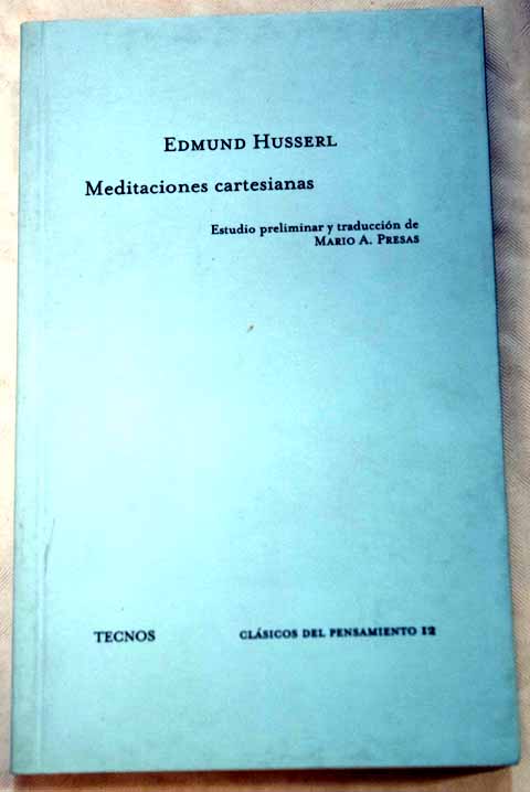 Meditaciones cartesianas / Edmund Husserl