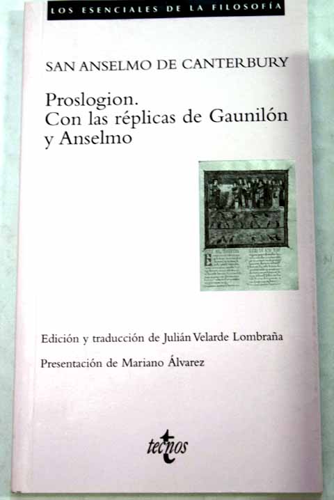 Proslogion con las rplicas de Gauniln y Anselmo / San Anselmo