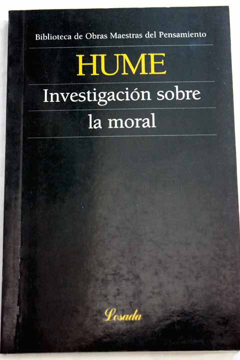 Investigacin sobre la moral / David Hume