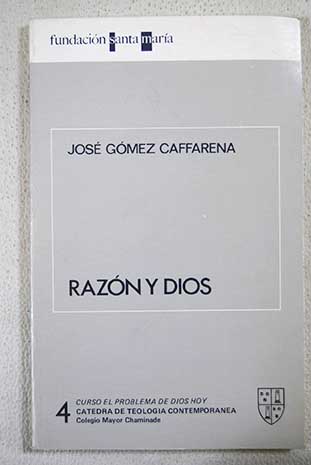 Razn y Dios Nm 4 / Jos Gmez Caffarena