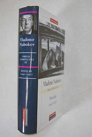 Obras completas Tomo III Novelas 1941 1957 / Vladimir Nabokov