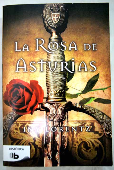 La Rosa de Asturias / Iny Lorentz