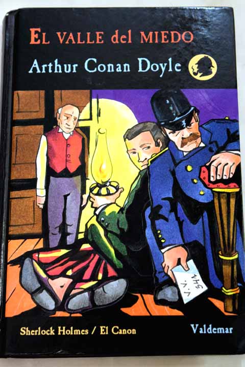 El valle del miedo / Arthur Conan Doyle