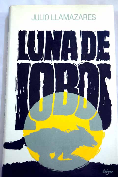 Luna de lobos / Julio Llamazares