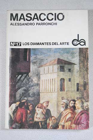 Masaccio Núm 17 / Alessandro Parronchi