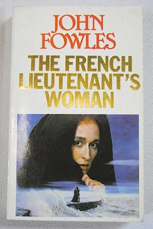 The French Lieutenant s Woman / John Fowles