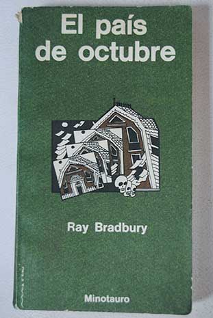 El pas de octubre / Ray Bradbury