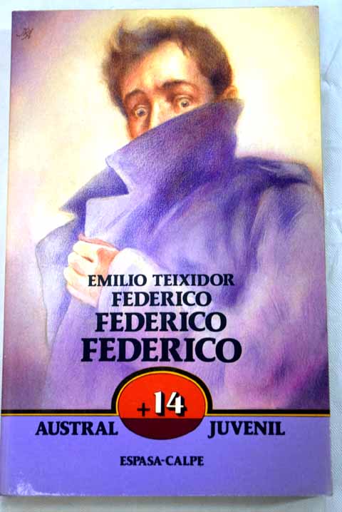 Federico Federico Federico / Emili Teixidor