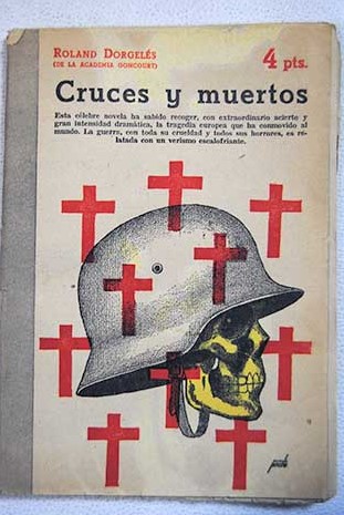 Cruces y muertos Nm 988 / Roland Dorgels