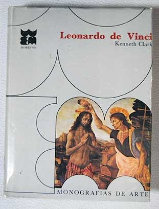 Leonardo de Vinci / Kenneth Clark