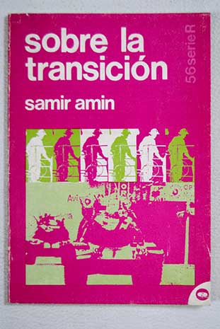 Sobre la transicin / Samir Amin
