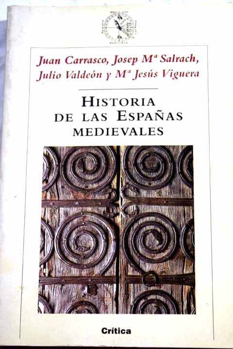 1192365 - Historia de las Españas medievales (Juan Carrasco y Otros) - (Audiolibro Voz Humana)