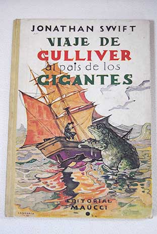 Viaje de Gulliver al pas de los gigantes / Jonathan Swift