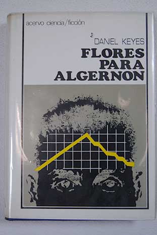Flores para Algernon / Daniel Keyes