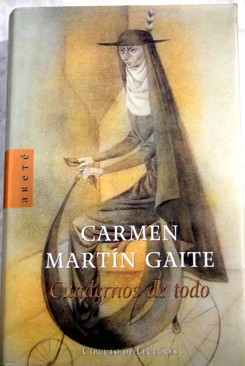 Cuadernos de todo / Carmen Martin Gaite