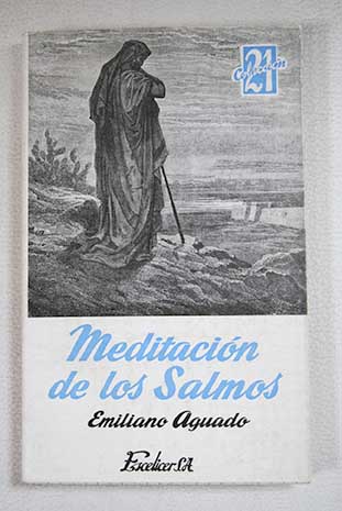 Meditacin de los Salmos / Emiliano Aguado