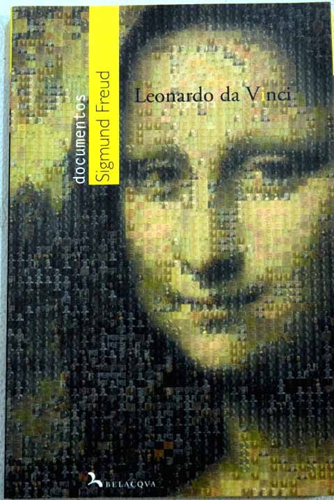 Leonardo da Vinci un recuerdo de infancia / Sigmund Freud