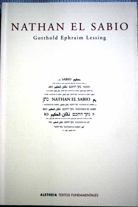 Nathan el sabio / Gotthold Ephraim Lessing