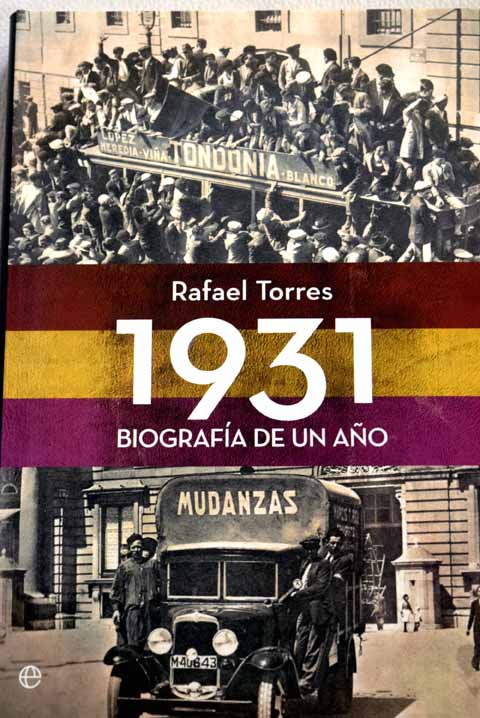 1931 biografa de un ao / Rafael Torres