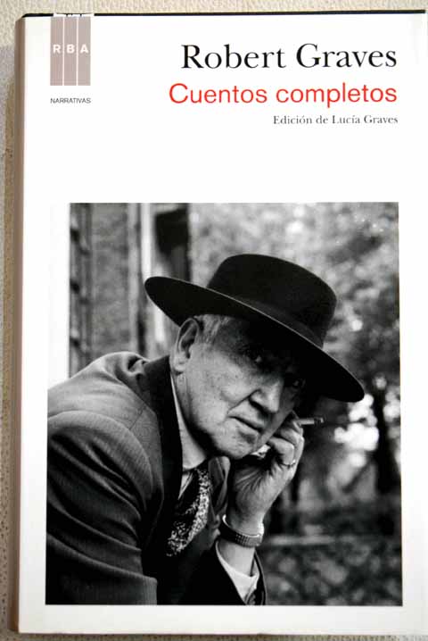 Cuentos completos / Robert Graves