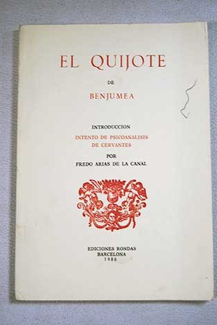 El Quijote de Benjumea / Nicols Daz de Benjumea