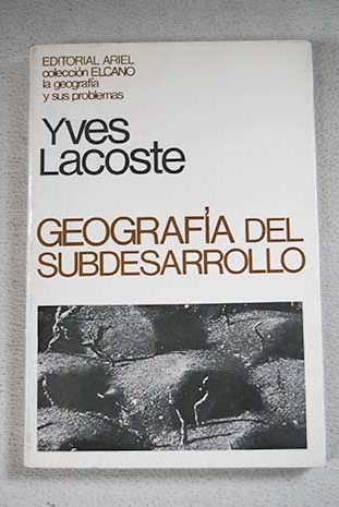 Geografa del subdesarrollo / Yves Lacoste