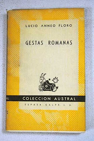 Gestas romanas / Lucio Anneo Floro