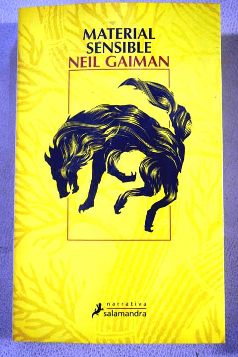 Material sensible cuentos breves y otras perturbaciones / Neil Gaiman