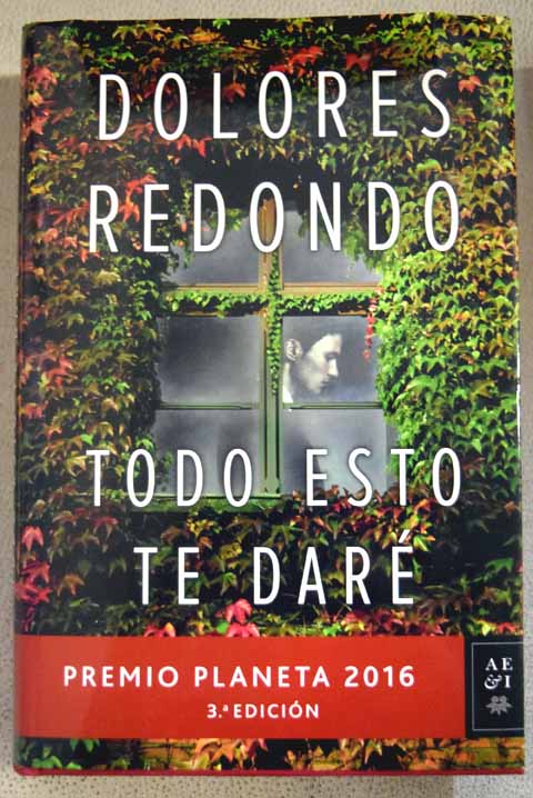 dolores redondo todo esto te dare