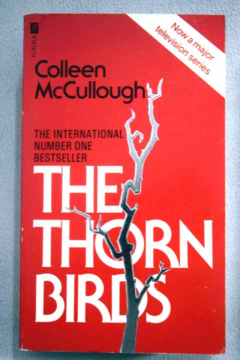 The thorn birds / Colleen McCullough