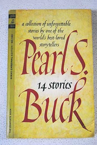 Fourteen Stories / Pearl S Buck