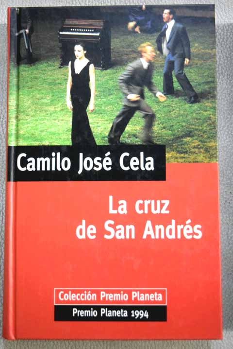 La cruz de San Andrs / Camilo Jos Cela