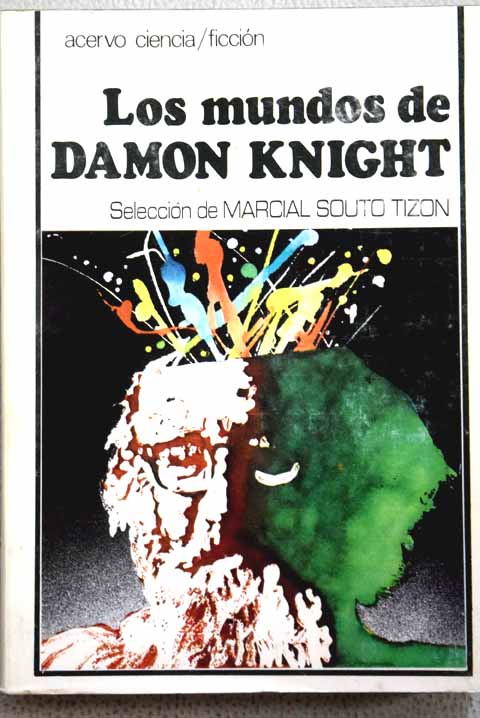 Los mundos de Damon Knight / Damon Knight