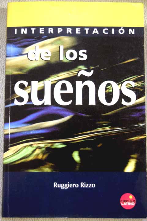 Interpretacin de los sueos / Miguel Gimnez Sales