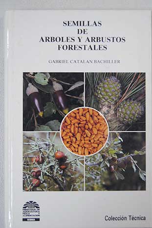 Details 48 semillas de árboles y arbustos forestales pdf