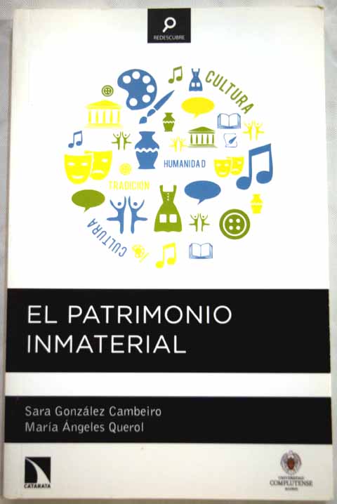 El patrimonio inmaterial / Sara Gonzlez Cambeiro