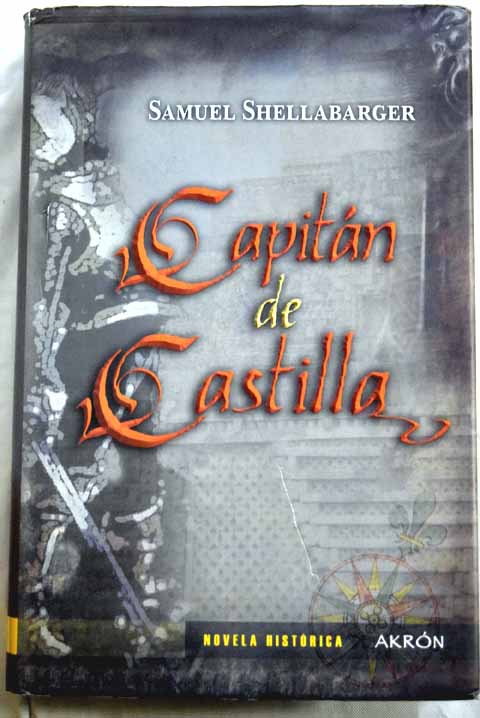 Capitn de Castilla / Samuel Shellabarger