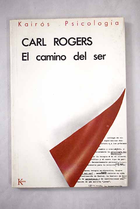 El camino del ser / Carl Rogers