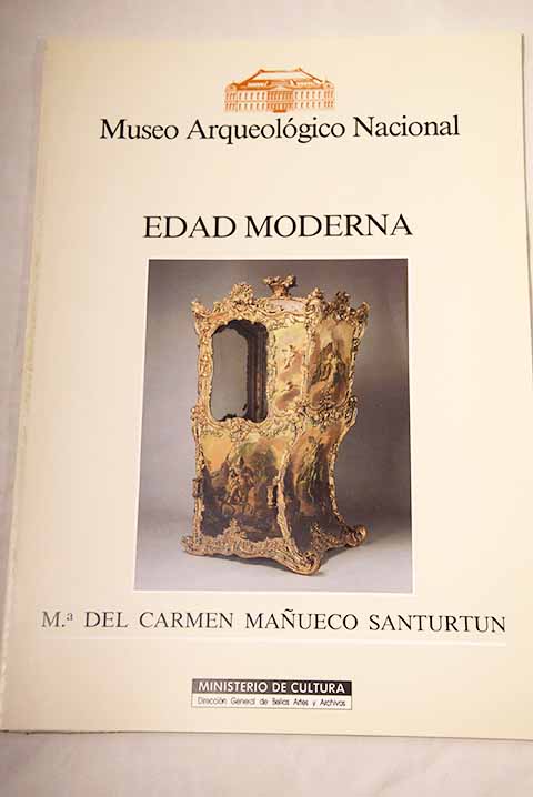 Edad Moderna salas XXXVII XL / Carmen Mañueco Santurtún