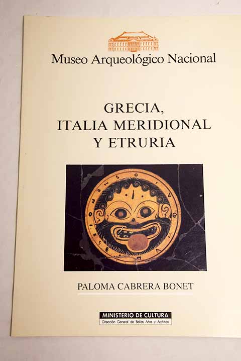 Grecia Italia meridional y Etruria / Paloma Cabrera Bonet